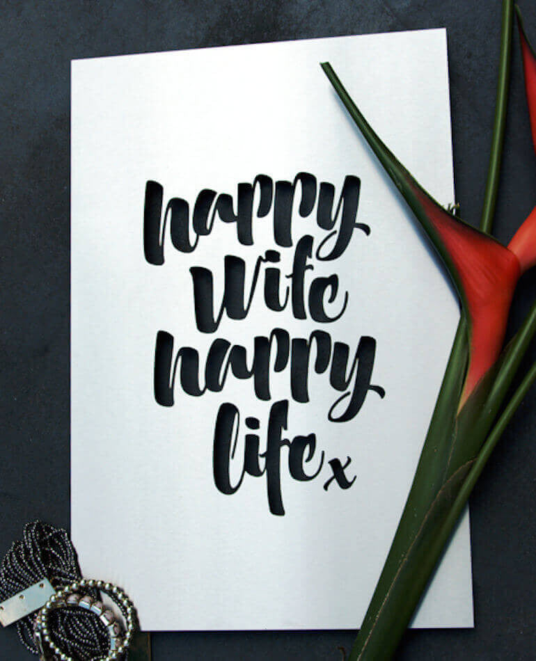 Happy Wife Happy Life - Outdoor Art | Lisa Sarah | BackstreetShopper.com.au